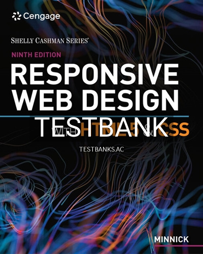 9780357423837-TEST-BANK Test Bank for Responsive Web Design with HTML 5 and CSS 9th Edition by Minnick