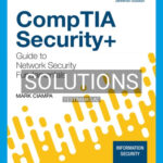 Solutions for CompTIA Security Guide to Network Security Fundamentals 7th Edition by Ciampa