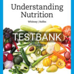 Test Bank for Understanding Nutrition 16th Edition by Whitney