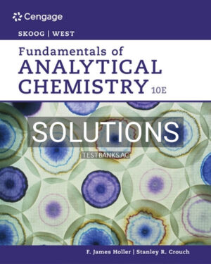 Solutions for Fundamentals of Analytical Chemistry 10th Edition by Skoog