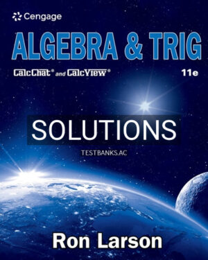 Solutions for Algebra and Trig 11th Edition by Larson