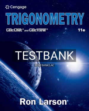 Test Bank for Trigonometry 11th Edition by Larson