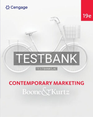 Test Bank for Contemporary Marketing 19th Edition by Boone