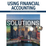 Solutions for Using Financial Accounting 1st Edition by Warren