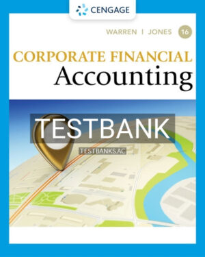 Test Bank for Corporate Financial Accounting 16th Edition by Warren