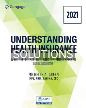 Solutions for Understanding Health Insurance 16th Edition by Green