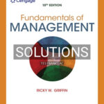 Solutions for Fundamentals of Management 10th Edition by Griffin