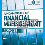 Test Bank for Fundamentals of Financial Management Concise 11th Edition by Brigham