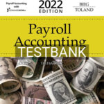 Test Bank for Payroll Accounting 2022 32nd Edition by Bernard