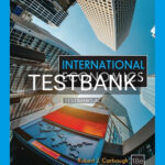 Test Bank for International Economics 18th Edition by Carbaugh