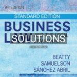 Solutions for Business Law and the Legal Environment 9th Edition by Beatty