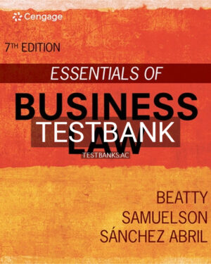 Test Bank for Essentials of Business Law 7th Edition by Beatty