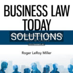 Solutions for Business Law Today Comprehensive 13th Edition by Miller