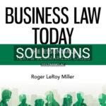 Solutions for Business Law Today Essentials Text and Summarized Cases 13th Edition by Miller