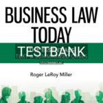 Test Bank for Business Law Today Essentials Text and Summarized Cases 13th Edition by Miller