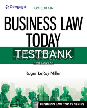 Test Bank for Business Law Today Essentials Text and Summarized Cases 13th Edition by Miller