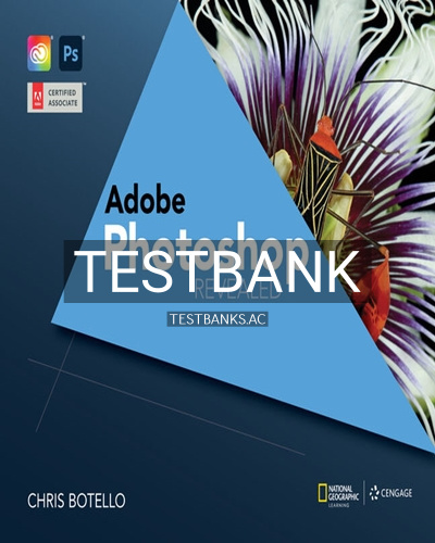 9780357635872-TEST-BANK Test Bank for Adobe Photoshop Creative Cloud Revealed 2nd Edition by Botello