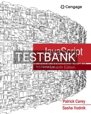 Test Bank for JavaScript for Web Warriors 7th Edition by Carey