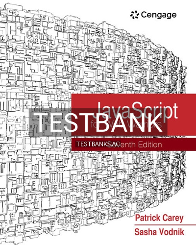 9780357638002-TEST-BANK Test Bank for JavaScript for Web Warriors 7th Edition by Carey