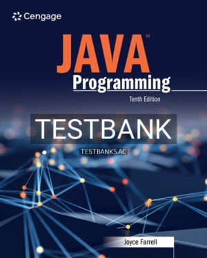 Test Bank for Java Programming 10th Edition by Farrell