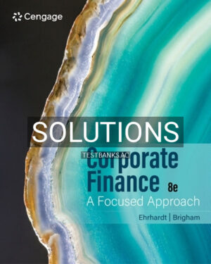 Solutions for Corporate Finance 8th Edition by Ehrhardt