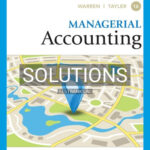 Solutions for Managerial Accounting 16th Edition by Warren