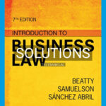 Solutions for Introduction to Business Law 7th Edition by Beatty