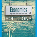 Solutions for Economics 14th Edition by Arnold
