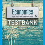 Test Bank for Economics 14th Edition by Arnold