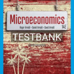 Test Bank for Microeconomics 14th Edition by Arnold