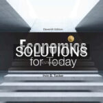 Solutions for Economics for Today 11th Edition by Tucker