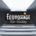 Test Bank for Economics for Today 11th Edition by Tucker