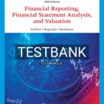 Test Bank for Financial Reporting Financial Statement Analysis and Valuation 10th Edition by Wahlen