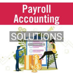Solutions for Payroll Accounting 2023 33rd Edition by Bieg