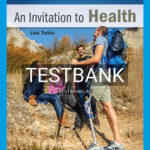 Test Bank for Invitation to Health 20th Edition by Tunks