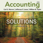 Solutions for Accounting 29th Edition by Warren