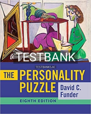 Test Bank for Personality Puzzle 8th Edition by Funder