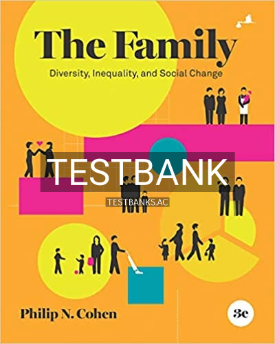 9780393537314-TEST-BANK Test Bank for Family Diversity Inequality and Social Change 3rd Edition by Cohen