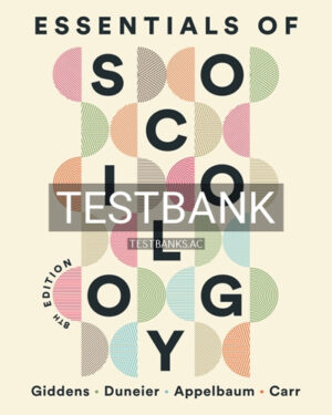 Test Bank for Essentials of Sociology 8th Edition by Giddens