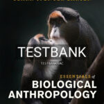 Test Bank for Essentials of Biological Anthropology 4th Edition by Larsen