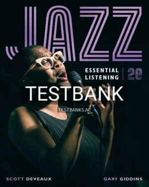 Test Bank for Jazz Essential Listening 2nd Edition by DeVeaux
