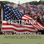 Test Bank for New Directions in American Politics 1st Edition by La Raja