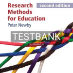 Test Bank for Research Methods for Education second edition 1st Edition by Newby