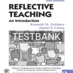 Test Bank for Reflective Teaching 2nd Edition by Zeichner
