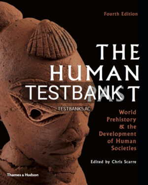 Test Bank for Human Past 4th Edition by Scarre