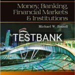 Test Bank for Money Banking Financial Markets and Institutions 1st Edition by Brandl