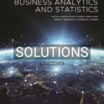 Solutions for Business Analytics and Statistics 1st Edition by Black