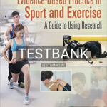 Test Bank for Evidence Based Practice in Sport and Exercise 1st Edition by Arnold