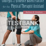 Test Bank for Concepts of Evidence Based Practice for the Physical Therapist Assistant 1st Edition by Gresham