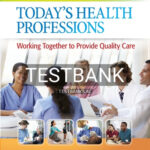 Test Bank for Today's Health Professions 1st Edition by Royal